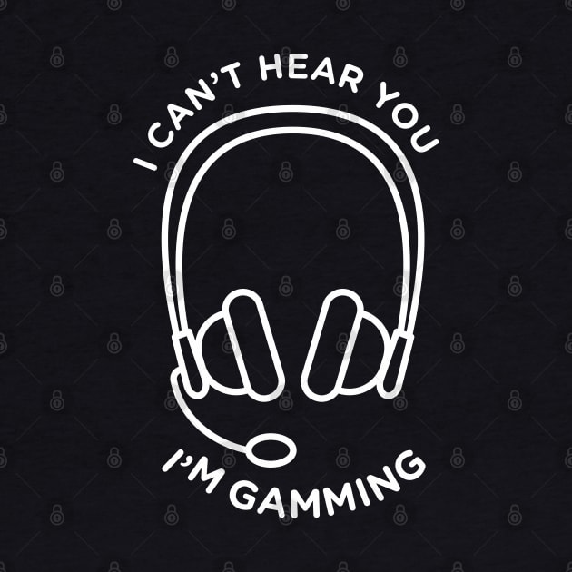 funny headset cant hear you im gaming by Pannolinno